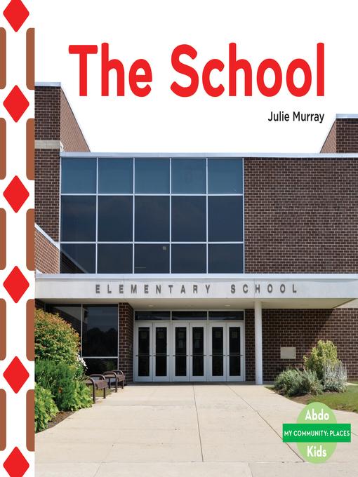Title details for School by Julie Murray - Wait list